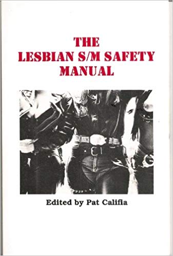 The Lesbian SM Safety Manual – Pat Califia