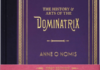 Anne O Nomis – The History & Arts of the Dominatrix (1st edition) (2013)