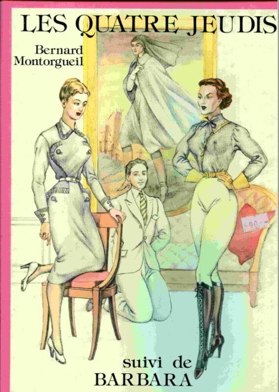 Bernard Montorgueil – Les Quatre Jeudis suivi de Barbara [PDF]